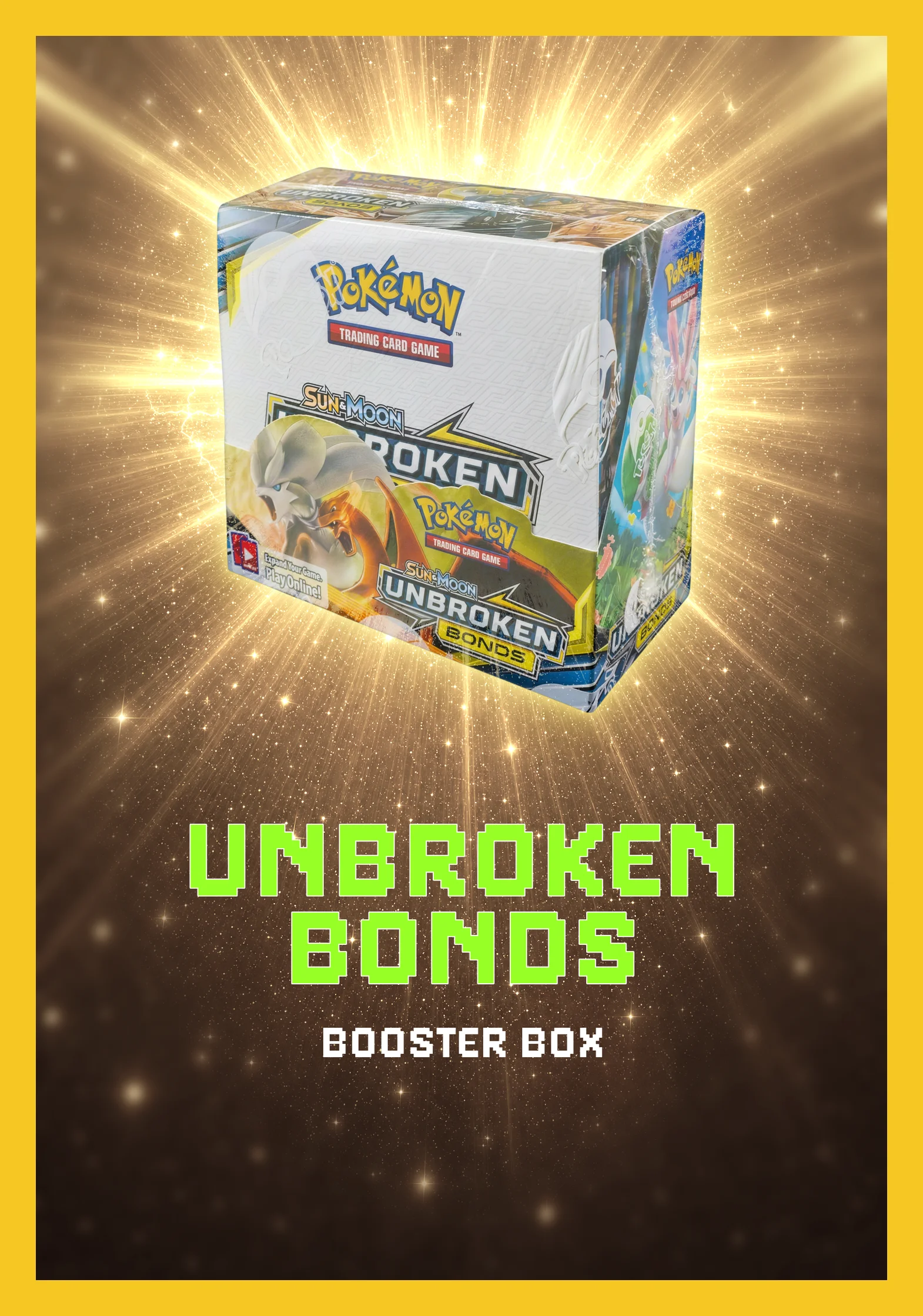 Unbroken Bonds Booster Box