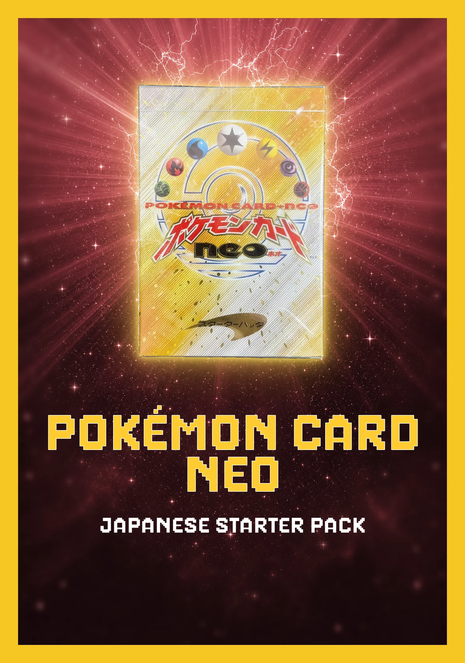 Gold, Silver, to a New World neo Starter Pack JP