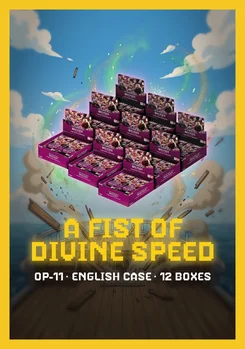 OP-11 A Fist of Divine Speed Case [EN]