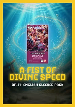 OP-11 A Fist of Divine Speed Pack [EN]
