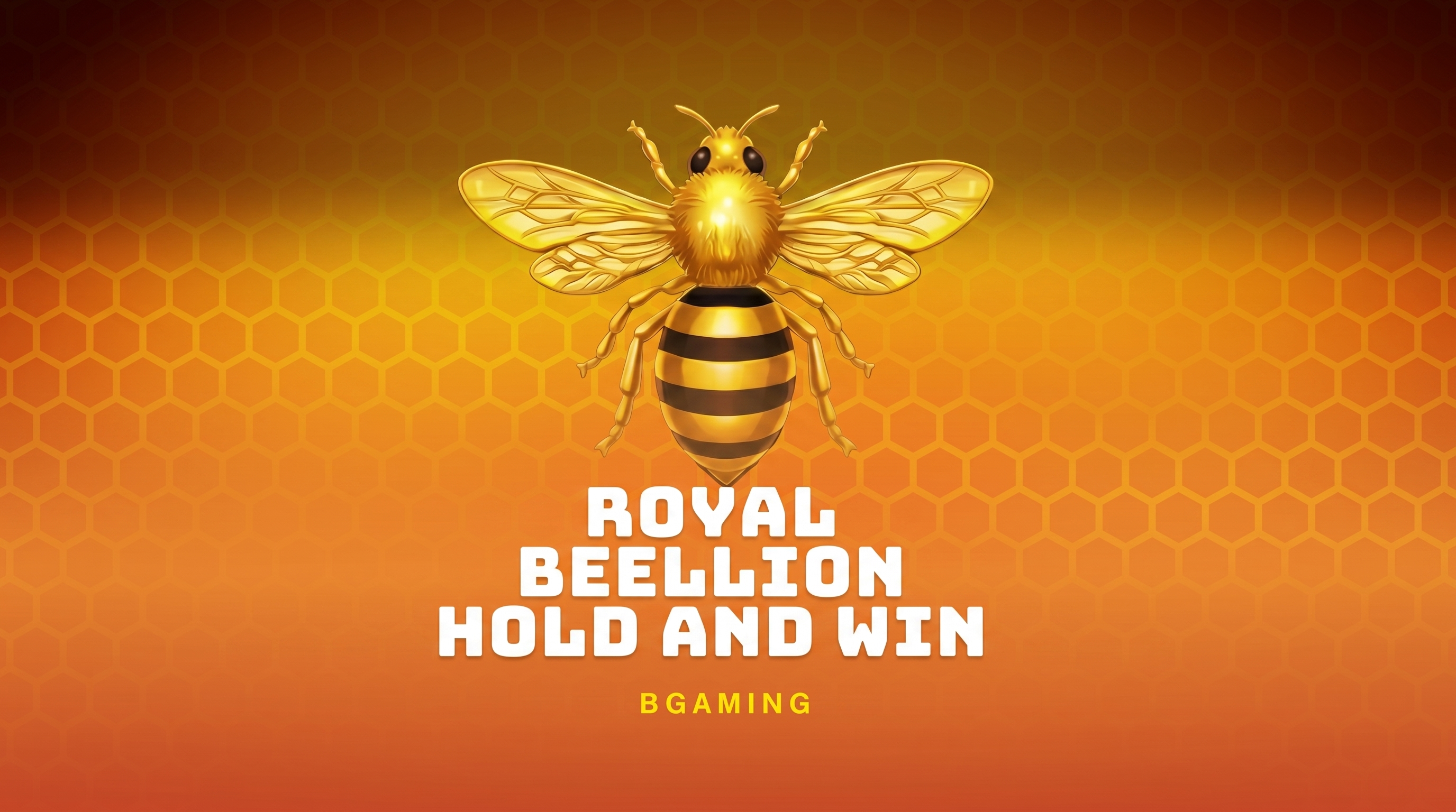 Royal Beellion Hold & Win: BGaming’s Hive Goes Premium — and Sticky