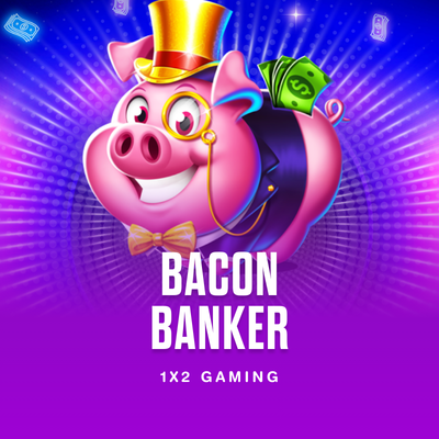 Bacon Banker