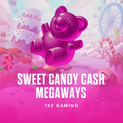 Sweet Candy Cash Megaways