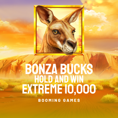 Bonza Bucks Hold and Win Extreme 10,000