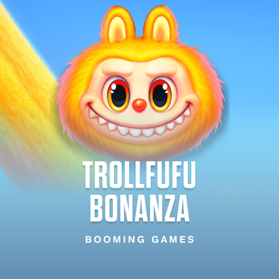 Trollfufu Bonanza