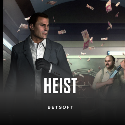 Heist