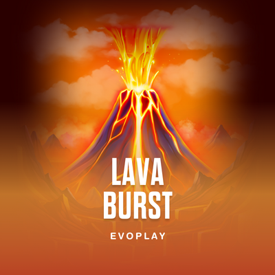 Lava Burst