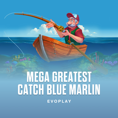Mega Greatest Catch Blue Marlin