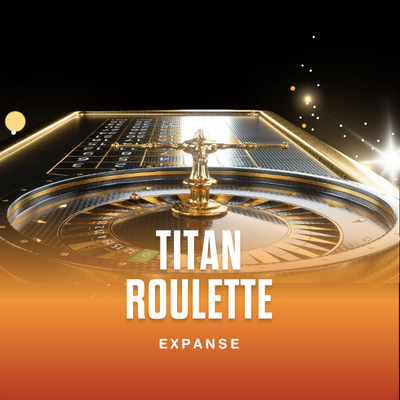 Titan Roulette