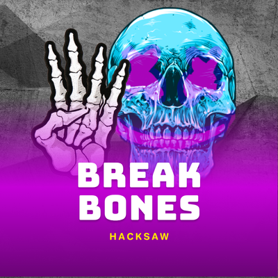 Break Bones