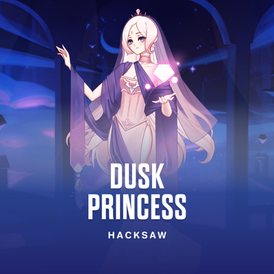 Dusk Princess