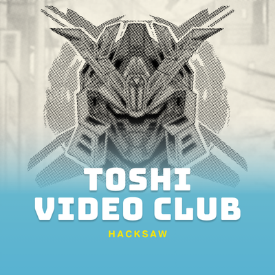 Toshi Video Club
