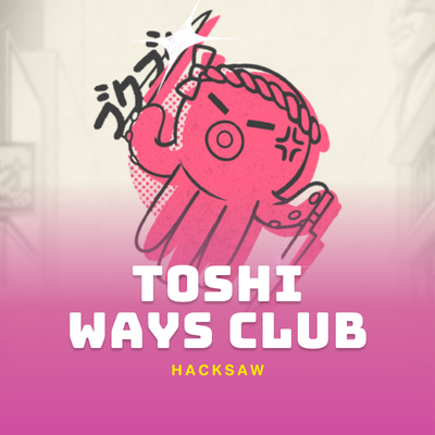 Toshi Ways Club