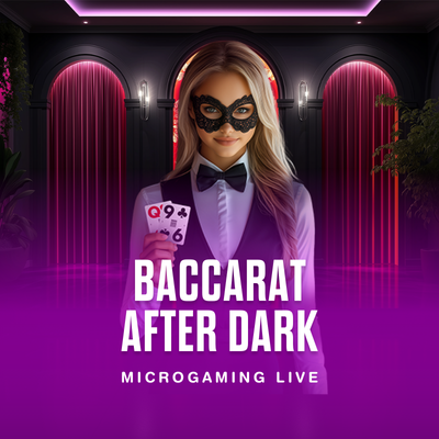 Baccarat After Dark