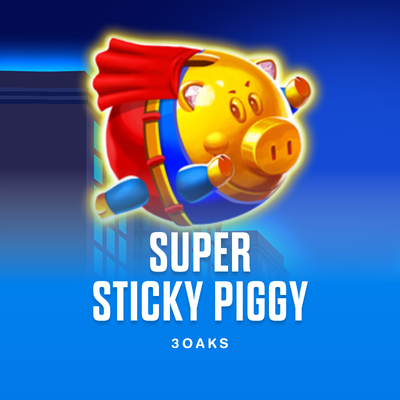 Super Sticky Piggy