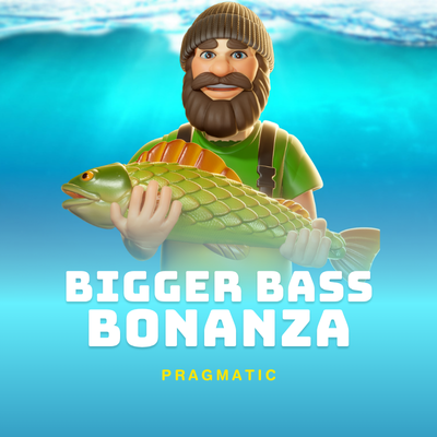 Bigger Bass Bonanza