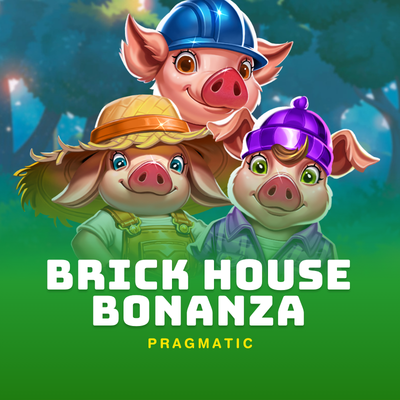 Brick House Bonanza