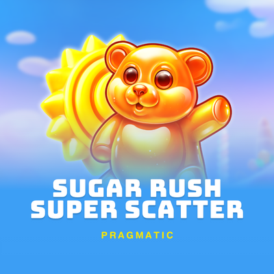 Sugar Rush Super Scatter