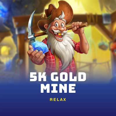5K Gold Mine