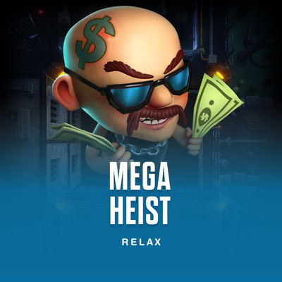 Mega Heist