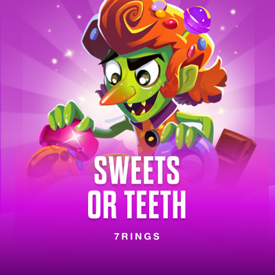 Sweets or Teeth