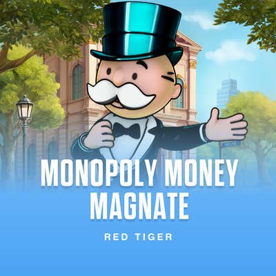 Monopoly Money Magnate