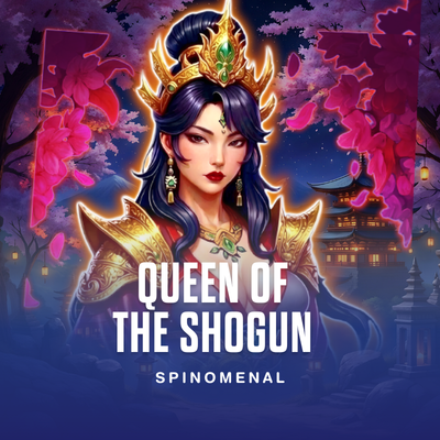 Queen Of The Shogun