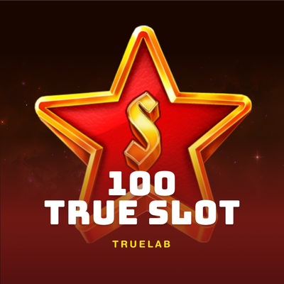 100 TRUE SLOT