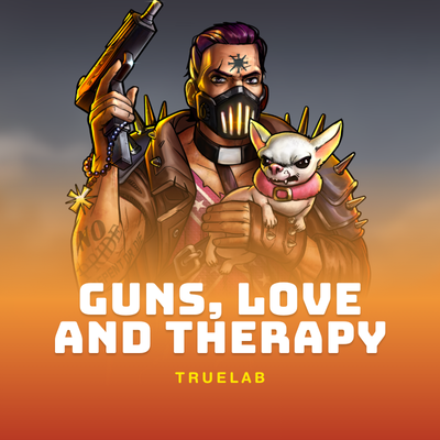 Guns, Love and Therapy
